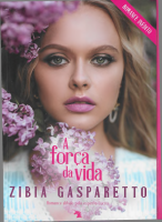 a força da vida Zibia Gasparetto.pdf